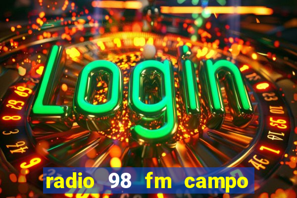 radio 98 fm campo formoso bahia